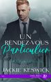 Un rendez-vous particulier